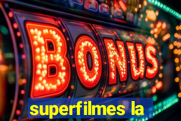 superfilmes la